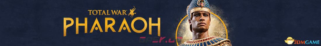 《全面战争：法老》图文全攻略 战役系统详解兵种单位评价-第1张-单机攻略-GASK