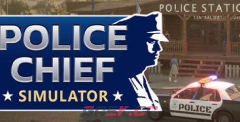 《Police Chief Simulator》游戏特色内容介绍-第1张-单机攻略-GASK