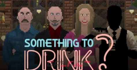 《Something to Drink?》下载安装教程介绍-第1张-单机攻略-GASK