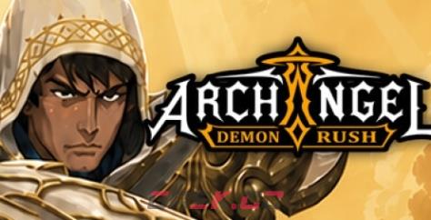 《Archangel: Demon Rush》游戏特色内容介绍-第1张-单机攻略-GASK